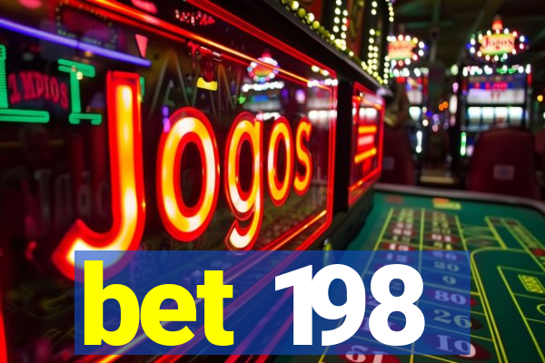 bet 198